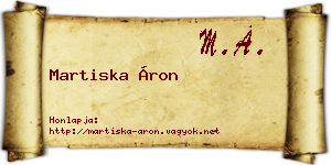 Martiska Áron névjegykártya